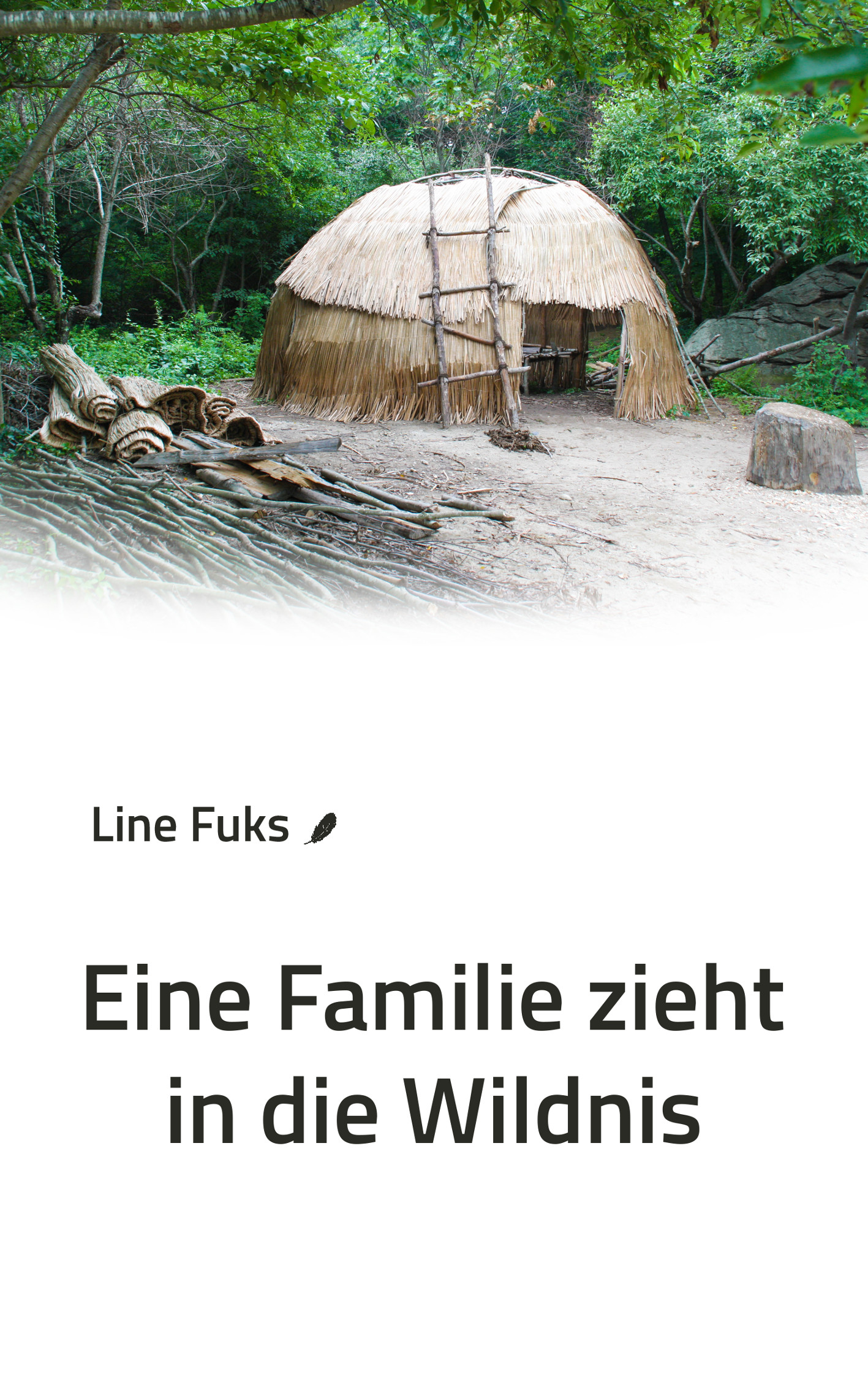 Buchcover für Eine Familie zieht in die Wildnis